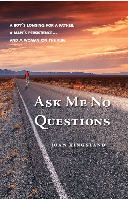 Ask Me No Questions, by Dr. Joan Kingsland