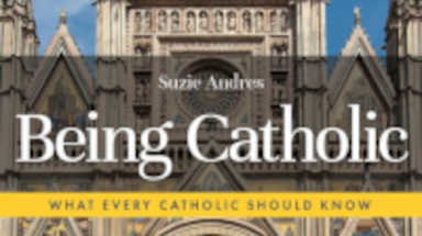 Suzie Andes' Being Catholic